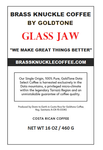Glass Jaw - Strong Light Roast, 100% Arabica Ground, Costa Rican Coffee - brassknucklecoffee.myshopify.com - [variant_title]
